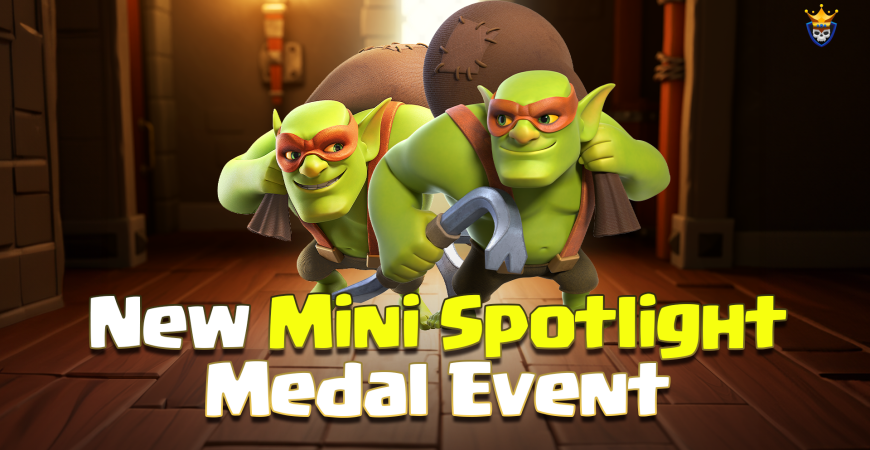 Mini Spotlight Medal Event | Clash Of Clans – September